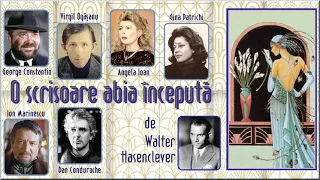 "O scrisoare abia începută" de Walter Hasenclever [Teatru radiofonic] (1989)