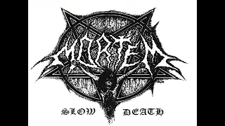 MORTEM  "Slow Death"  EP  TPU001  (Thrash & Putrefaction Records)