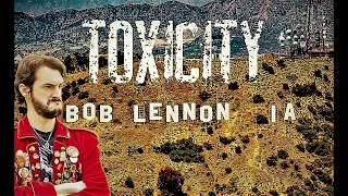 Bob Lennon ( IA Cover ) - Toxicity / System of a down