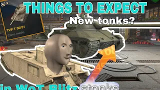 Things to Expect in WoT Blitz This Year!