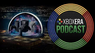 The XboxEra Podcast | LIVE | Episode 182 - “Never sphere, Xbox is here” with Jez, Gaz, & Rand