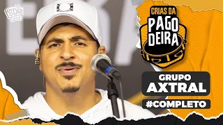 Pagodeira - Grupo Axtral (Crias da Pagodeira)