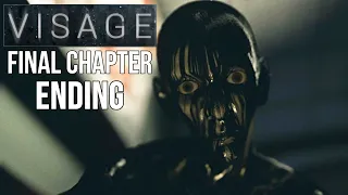 Visage - FINAL Chapter ENDING Walkthrough - GAME END (Psychological Horror Game 2020)
