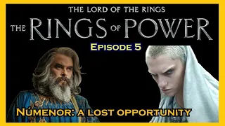 The Rings of Power Episode 5 Honest Review