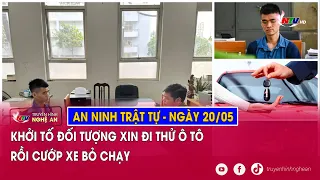 An ninh trật tự 24h - ngày 20/05: