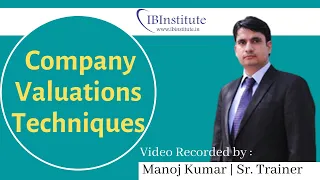 Introduction to Company Valuation Techniques | Top 3 Company Valuations Techniques in Hindi