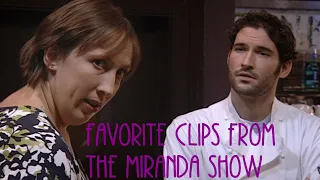 My favorite clips from The Miranda Show