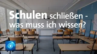 Schulen schließen wegen Corona: Was jetzt wichtig ist