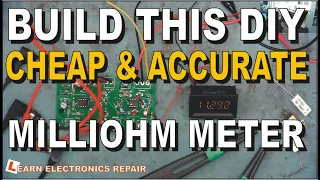 Build A Cheap And Suprisingly Accurate MilliOhm Meter DIY Project