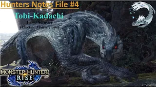 Monster Hunter Primer : Tobi-Kadachi Hunters Note's File #4