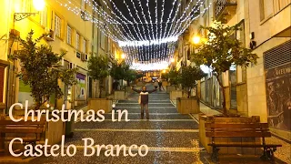 Vlogmas #17 Christmas Celebrations in Castelo Branco | Central Portugal