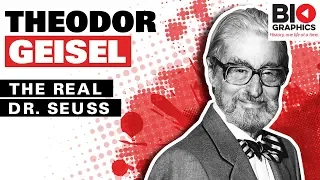 Theodor Seuss Geisel: The Real Dr. Seuss