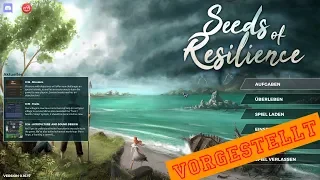 Vorgestellt: Seeds of Resilience Vorschau 1 deutsch