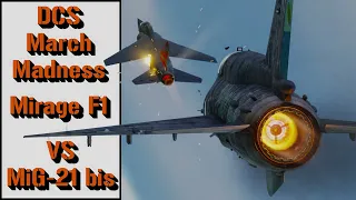 DCS March Madness - Mirage F1 VS MiG-21 bis