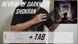 SHOKRAN - REVIVAL OF DARKNESS l Guitar Cover + TAB Screen