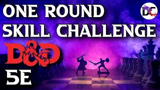 Chase Scenes & Mass Combat + Ideas & Examples | One Round Skill Challenge D&D 5e