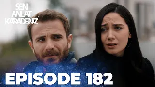 Sen Anlat Karadeniz | Lifeline - Episode 182