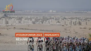 #TourofOman 2023 - Stage 1 Highlights