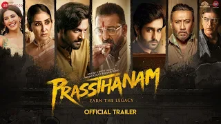 Prassthanam - Official Trailer | Sanjay Dutt | Jackie Shroff | Deva Katta | 20th September 2019