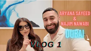 Dubai Vlog with Aryana Sayeed and Najim Nawabi I Vlog 1 I محفل عروسى در دوبى با آريانا جان سعيد I 4K