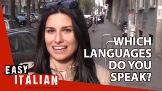 Which languages do you speak? - Easy Italian 8