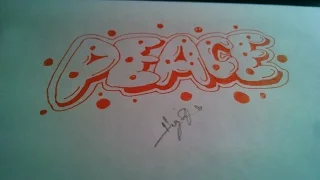 How to draw PEACE in Graffiti Letters with bubble