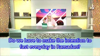 Do we have to make the intention everyday before fasting in Ramadan? - Assim al hakeem