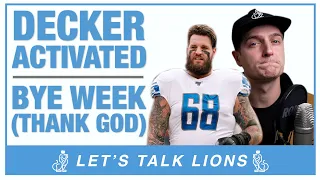 Taylor Decker ACTIVATED Off IR | Detroit Lions BYE Week