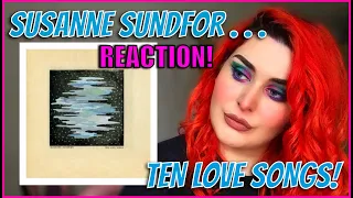 Susanne Sundfor - Ten Love Songs REACTION!   ... I'm obsessed.