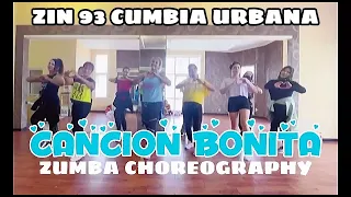 #zumba #zin93 ZUMBA CLASS - CANCION BONITA | ZIN 93 - CUMBIA URBANA | Zumba Choreography