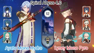 C0 Ayato Mono Hydro & C0 Lyney Mono Pyro - NEW Spiral Abyss 4.0 - Floor 12 9 star Genshin Impact