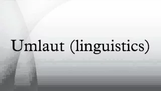 Umlaut (linguistics)