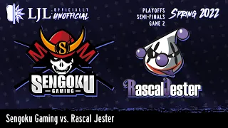 [EN] LJL 2022 Spring Split Playoffs Semi Finals Game 2 - Sengoku Gaming vs Rascal Jester