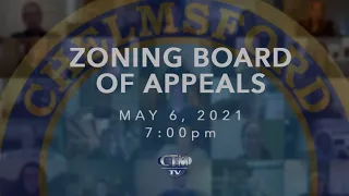 Zoning Board of Appeals: May 6, 2021