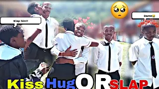 KISS😘HUG💑 OR SLAP🤚[HIGH SCHOOL EDITION] PUBLIC INTERVIEW