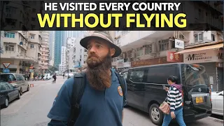 He Visited Every Country Without Flying