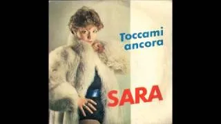 Sara - Toccami ancora (italo disco, Italy 198?)