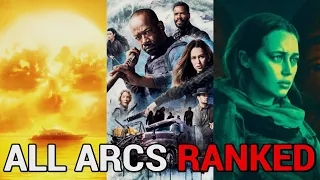 Fear The Walking Dead All Story Arcs Ranked Worst To Best