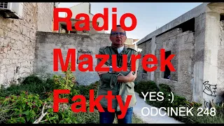 Radio Mazurek Fakty YES:) odcinek 248