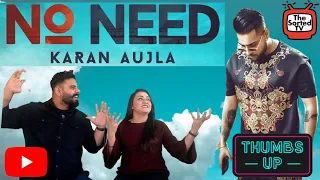 No Need Karan Aujla | Deep Jandu | Rupan Bal || Delhi Couple Reactions