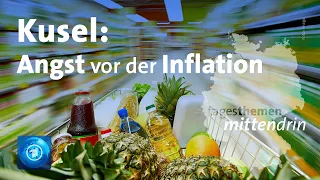 Kusel: Angst vor steigender Inflation | tagesthemen mittendrin