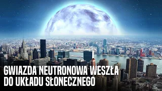 Co, Gdyby do Układu Słonecznego Weszła Gwiazda Neutronowa?