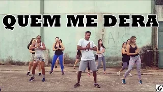 QUEM ME DERA - MARCIA FELIPE, JERRY SMITH |  PERCA PESO -   Coreografia G da dança