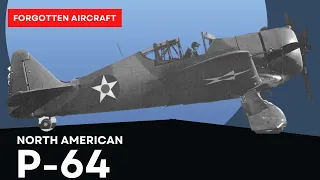 The P-64; North American’s “Little Bull”