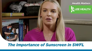 The Importance of Sunscreen in SWFL