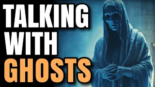 TALKING WITH THE DEAD | PARANORMAL EVP