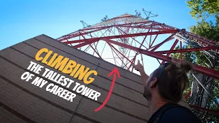 Tower Climbing | The Tallest Tower Yet