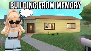 BUILDING THE BLOXBURG STARTER HOUSE FROM MEMORY...