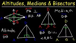 Altitudes, Medians, Midpoints, Angle & Perpendicular Bisectors