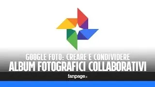 Creare album fotografici condivisi collaborativi con Google Foto